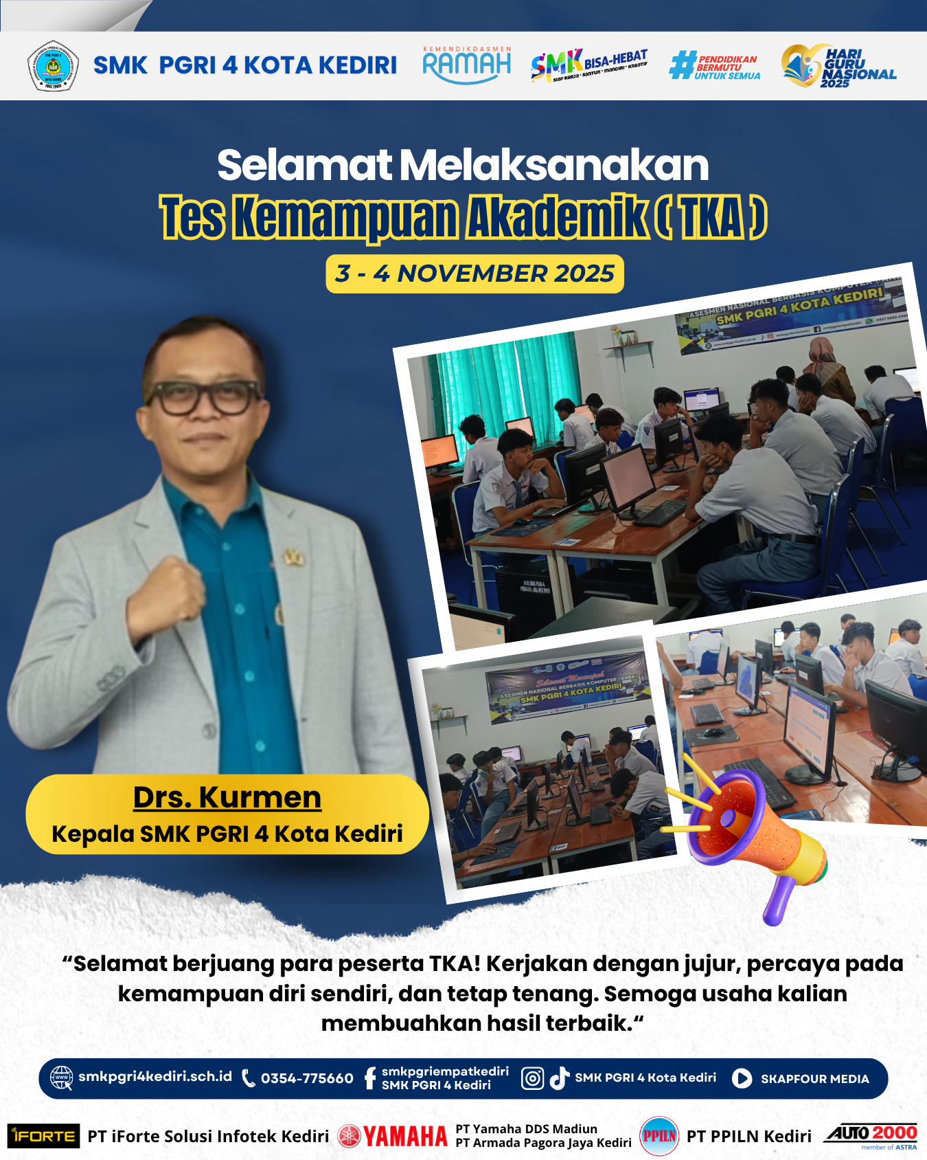 Selamat Melaksanakan Tes Kemampuan Akademik (TKA) 2025